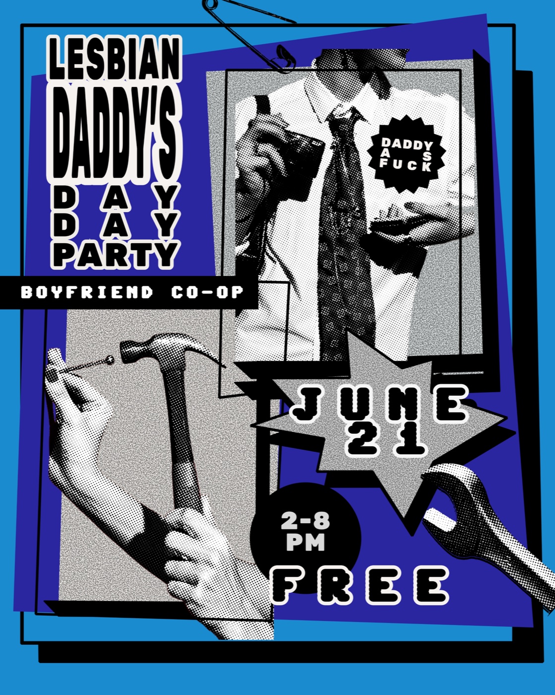 Lesbian Daddy's Day Party flyer, Boyfriend Co-op, June 21