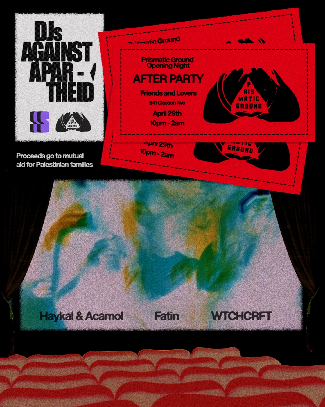 DJs Against Apartheid x Prismatic Ground after party flyer, April 29th at Friends and Lovers